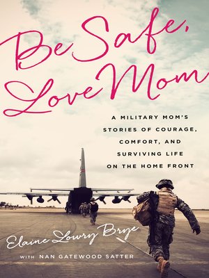cover image of Be Safe, Love Mom